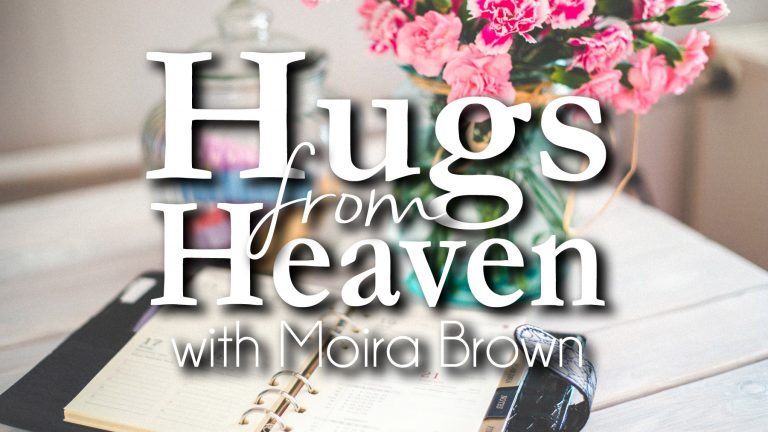 One Day at a Time on 'Hugs From Heaven' with Moira Brown
