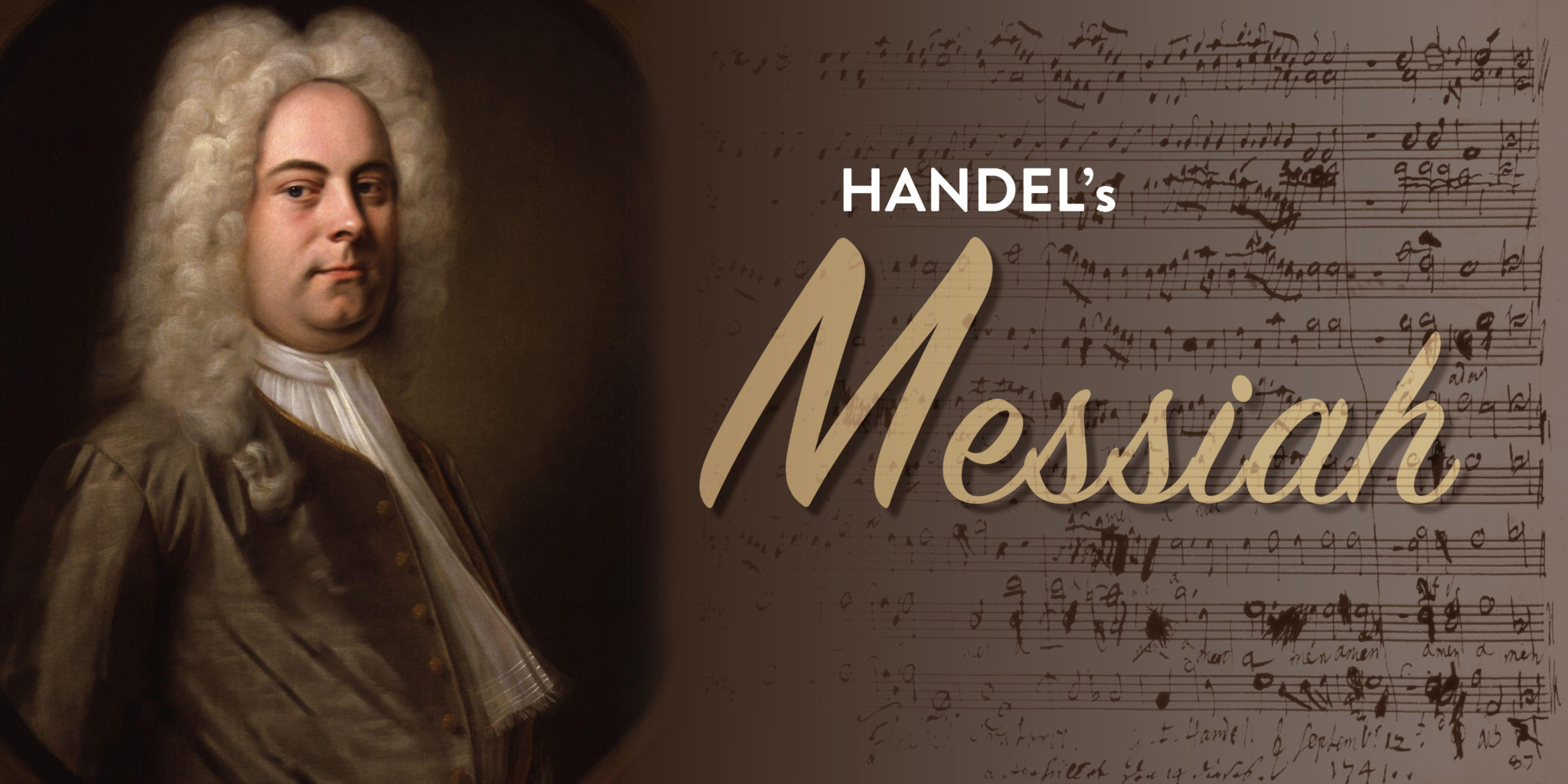 Handel's Messiah A Brief History of a Christmas Classic